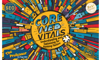 Core Web Vitals Understanding and Optimizing for New Ranking Factors