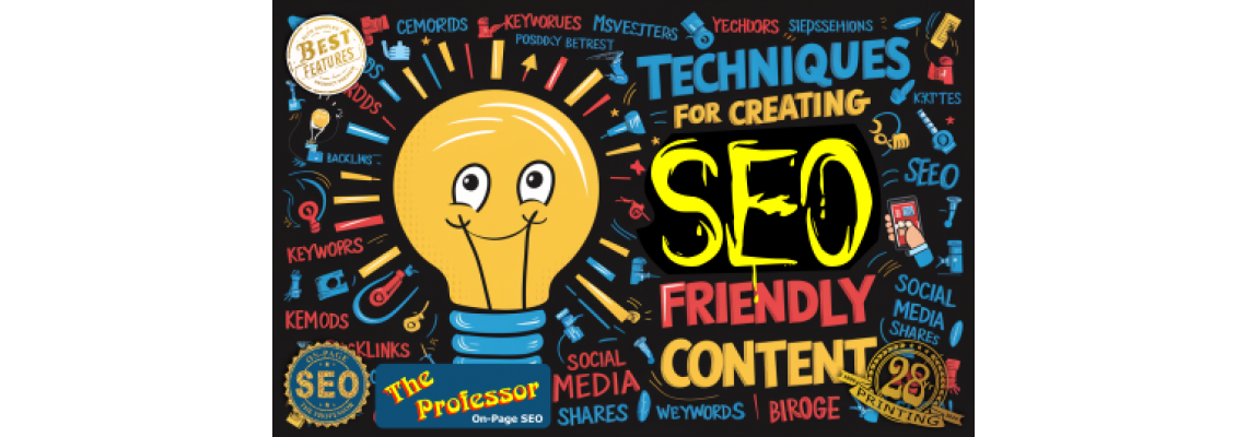 Techniques for Creating SEO-Friendly Content